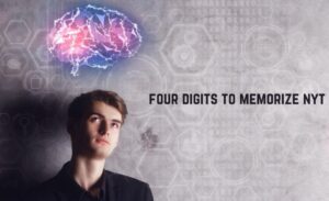 Four Digits to Memorize NYT