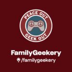 Family Geekery
