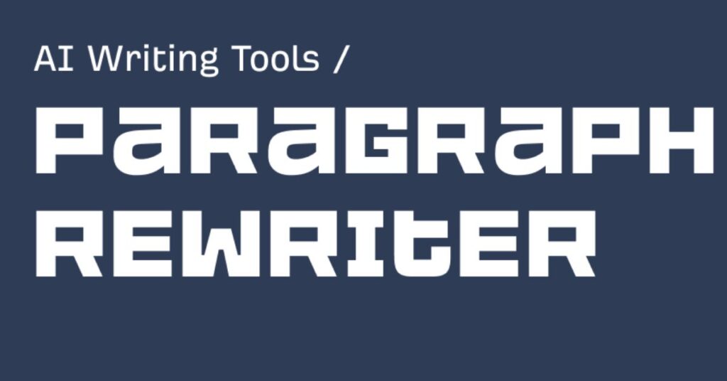 paragraph rewriter