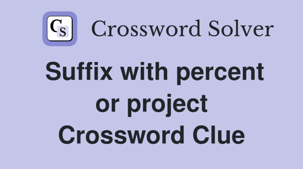 Suffix with Percent or Project