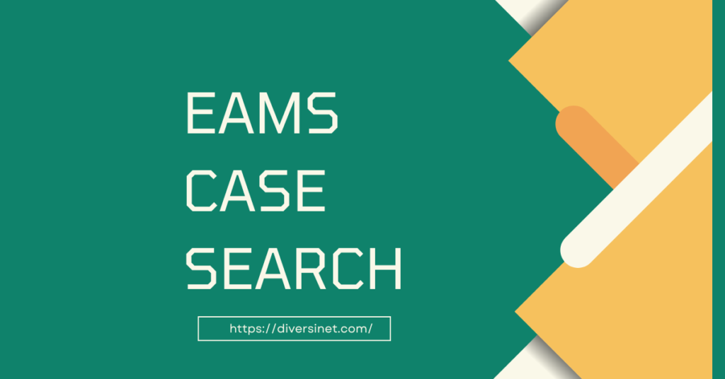 eams case search